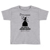 Princesses Are Born In January Toddler T-shirt