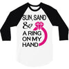 sun, sand &amp; a ring on my hand 3/4 Sleeve Shirt