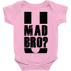 u mad bro Baby Onesie