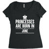 princesses are born in june Women's Triblend Scoop T-shirt