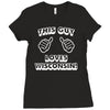 this guy loves wisconsin Ladies Fitted T-Shirt