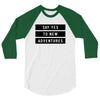 Say Tes to New Adventures 3/4 Sleeve Shirt