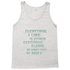 everything i like girls Tank Top