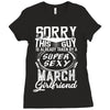This Guy Is Taken By A Super Sexy March Girlfriend Ladies Fitted T-Shirt