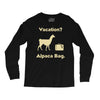 vacation, alpaca bag Long Sleeve Shirts