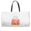 best day (2) Weekender Totes