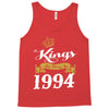 kings are born in 1994 Tank Top