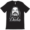 the dude, T-Shirt