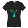 lets get baked Women's V-Neck T-Shirt