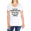 and yet despite the look Ladies Curvy T-Shirt