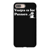 viagra is for pussies iPhone 8 Plus