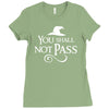 you shall not pass Ladies Fitted T-Shirt