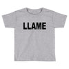 llame Toddler T-shirt