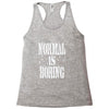 normal is boring tie dye Racerback Tank