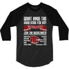 what have the ever done for us? 3/4 Sleeve Shirt