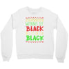 everybody wanna be black Crewneck Sweatshirt