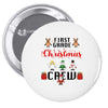 first grade christmas crew Pin-back button