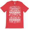 Real Kings Are Born On December 24 T-Shirt