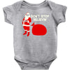 don't stop believin Baby Bodysuit