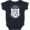 i only have one cat my cat has a few cat Baby Bodysuit