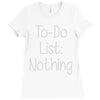 lazy day humour Ladies Fitted T-Shirt