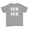 ice ice Youth Tee