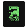 never forget Mousepad