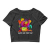 earth day every day Crop Top