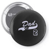 dad father grandfather Pin-back button