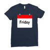 title of day of the week friday day of the week Ladies Fitted T-Shirt