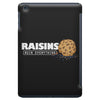 raisins ruin everything iPad Mini