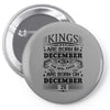 Real Kings Are Born On December 26 Pin-back button