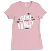 stay wild Ladies Fitted T-Shirt