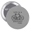 life is a beautiful ride Pin-back button