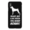 not just a dog person i'm a boxer mommy! iPhoneX