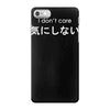 i dont care iPhone 7 Case