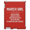 March Girl Hated By Many iPad 3 and 4 Case