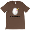 is it Unicorn T-Shirt