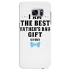 I Am The Best Father's Day Gift Ever Boy Samsung Galaxy S7 Edge