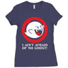 i ain't afraid of no ghost Ladies Fitted T-Shirt