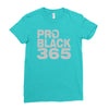pro black 365 Ladies Fitted T-Shirt