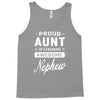 proud aunt of a freaking awesome nephew Tank Top