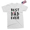 Best Dad Ever Exclusive T-shirt