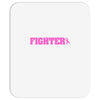 fighter breast cancer Mousepad