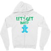 lets get baked Zipper Hoodie