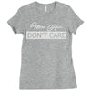 mom hair don't care Ladies Fitted T-Shirt