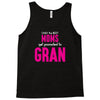 Only The Best Moms Get Promoted To Gran Tank Top