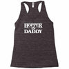 hopper is daddy Racerback Tank