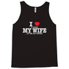 i love when my wife let me go fishing Tank Top