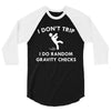 i don't trip 3/4 Sleeve Shirt